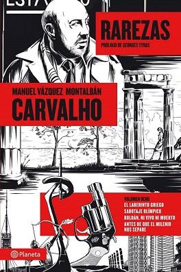 CARVALHO: RAREZAS | 9788408112242 | MANUEL VÁZQUEZ MONTALBÁN | Llibres Parcir | Llibreria Parcir | Llibreria online de Manresa | Comprar llibres en català i castellà online