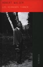 LOS HERMANOS TANNER | 9788478444885 | WALSER | Llibres Parcir | Librería Parcir | Librería online de Manresa | Comprar libros en catalán y castellano online
