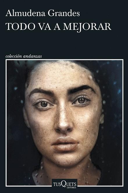 TODO VA A MEJORAR | 9788411071734 | GRANDES, ALMUDENA | Llibres Parcir | Librería Parcir | Librería online de Manresa | Comprar libros en catalán y castellano online