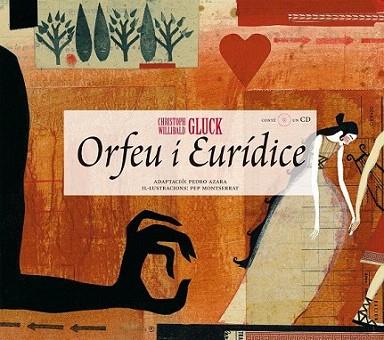 ORFEU I EURIDICE + CD | 9788493322496 | CHRISTOPH WILLIBARD GLUCK | Llibres Parcir | Librería Parcir | Librería online de Manresa | Comprar libros en catalán y castellano online