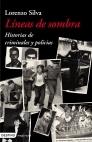 LINEAS DE SOMBRA | 9788423337149 | SILVA LORENZO | Llibres Parcir | Librería Parcir | Librería online de Manresa | Comprar libros en catalán y castellano online