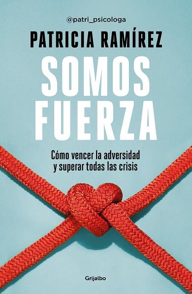 SOMOS FUERZA | 9788425360466 | RAMÍREZ, PATRICIA | Llibres Parcir | Librería Parcir | Librería online de Manresa | Comprar libros en catalán y castellano online
