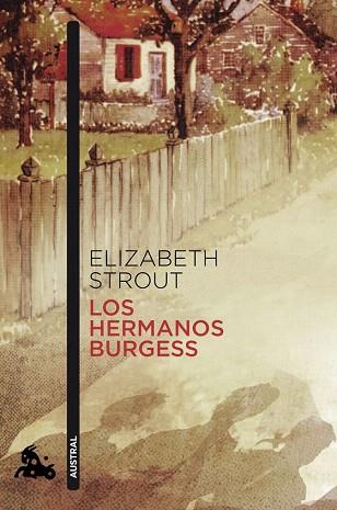 LOS HERMANOS BURGESS | 9788408145950 | ELIZABETH STROUT | Llibres Parcir | Llibreria Parcir | Llibreria online de Manresa | Comprar llibres en català i castellà online
