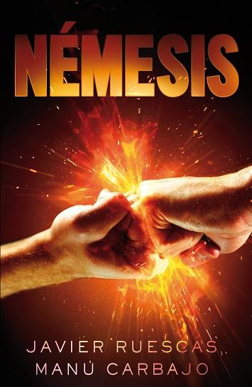 ELECTRO (III): NÉMESIS | 9788468316314 | CARBAJO BUENO, MANUEL / RUESCAS SÁNCHEZ, JAVIER | Llibres Parcir | Llibreria Parcir | Llibreria online de Manresa | Comprar llibres en català i castellà online