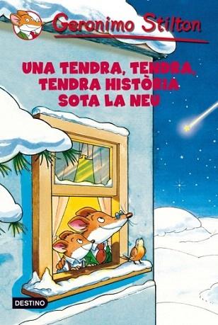UNA TENDRA TENDRA TENDRA HISTORIA SOTA LA NEU | 9788499322858 | GERONIMO STILTON | Llibres Parcir | Llibreria Parcir | Llibreria online de Manresa | Comprar llibres en català i castellà online