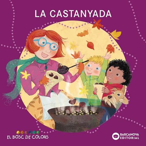 LA CASTANYADA | 9788448959425 | BALDÓ CABA, ESTEL/GIL JUAN, ROSA/SOLIVA GARRIGA, MARIA | Llibres Parcir | Llibreria Parcir | Llibreria online de Manresa | Comprar llibres en català i castellà online