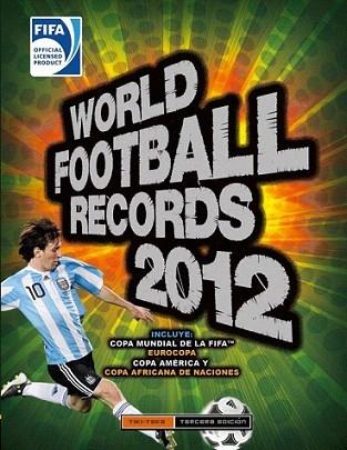 WORLD FOOTBALL RECORDS 2012 | 9788484417699 | Llibres Parcir | Llibreria Parcir | Llibreria online de Manresa | Comprar llibres en català i castellà online
