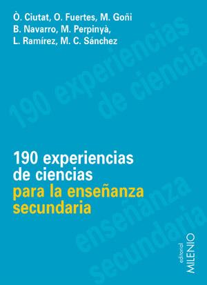 190 EXPERIENCIAS DE CIENCIAS PARA LA ENSEÐANZA SECUNDARIA | 9788497430234 | CIUTAT - FUERTES - GOÐI | Llibres Parcir | Librería Parcir | Librería online de Manresa | Comprar libros en catalán y castellano online