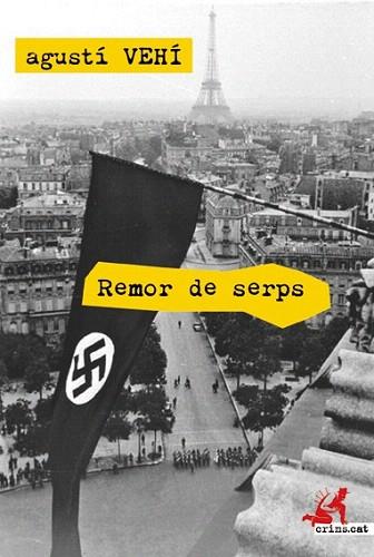 REMOR DE SERPS | 9788415900115 | VEHÍ CASTELLÓ, AGUSTÍ | Llibres Parcir | Llibreria Parcir | Llibreria online de Manresa | Comprar llibres en català i castellà online
