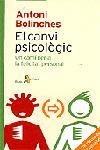 EL CANVI PSICOLOGIC | 9788473065306 | BOLINCHES ANTONI | Llibres Parcir | Librería Parcir | Librería online de Manresa | Comprar libros en catalán y castellano online