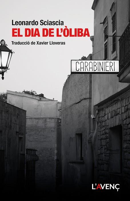 EL DIA DE L’ÒLIBA | 9788418680427 | SCIASCIA, LEONARDO | Llibres Parcir | Llibreria Parcir | Llibreria online de Manresa | Comprar llibres en català i castellà online