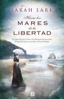 HACIA LOS MARES DE LA LIBERTAD | 9788466654913 | LARK, SARAH | Llibres Parcir | Llibreria Parcir | Llibreria online de Manresa | Comprar llibres en català i castellà online