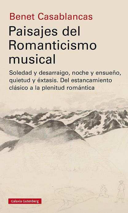 PAISAJES DEL ROMANTICISMO MUSICAL | 9788418218538 | CASABLANCAS, BENET | Llibres Parcir | Librería Parcir | Librería online de Manresa | Comprar libros en catalán y castellano online