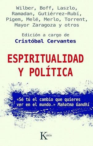ESPIRITUALIDAD Y POLITICA | 9788499880266 | EDIC CRISTOBAL CERVANTES | Llibres Parcir | Llibreria Parcir | Llibreria online de Manresa | Comprar llibres en català i castellà online