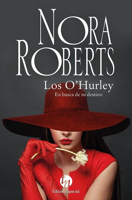 LOS O'HURLEY: EN BUSCA DE SU DESTINO | 9788411808439 | ROBERTS, NORA | Llibres Parcir | Librería Parcir | Librería online de Manresa | Comprar libros en catalán y castellano online