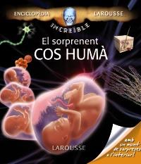 EL SORPRENENT COS HUMA | 9788480169417 | Llibres Parcir | Librería Parcir | Librería online de Manresa | Comprar libros en catalán y castellano online