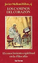 LOS CAMINOS DEL CORAZÓN | 9788429311488 | MELLONI RIBAS, JAVIER | Llibres Parcir | Llibreria Parcir | Llibreria online de Manresa | Comprar llibres en català i castellà online