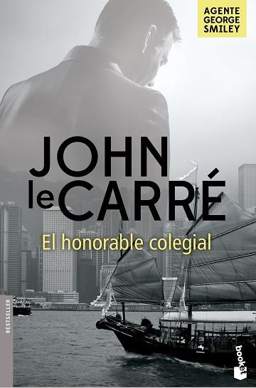 EL HONORABLE COLEGIAL | 9788408161714 | JOHN LE CARRÉ | Llibres Parcir | Llibreria Parcir | Llibreria online de Manresa | Comprar llibres en català i castellà online
