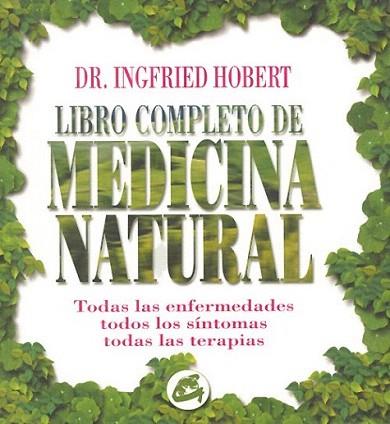 LIBRO COMPLETO MEDICINA NATURAL | 9788488242891 | HOBERT | Llibres Parcir | Librería Parcir | Librería online de Manresa | Comprar libros en catalán y castellano online