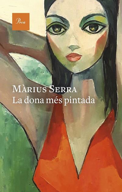 LA DONA MÉS PINTADA | 9788475889986 | SERRA, MÀRIUS | Llibres Parcir | Llibreria Parcir | Llibreria online de Manresa | Comprar llibres en català i castellà online