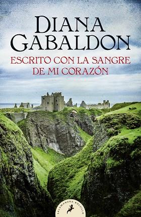 ESCRITO CON LA SANGRE DE MI CORAZÓN (SAGA OUTLANDER 8) | 9788418173493 | GABALDON, DIANA | Llibres Parcir | Librería Parcir | Librería online de Manresa | Comprar libros en catalán y castellano online