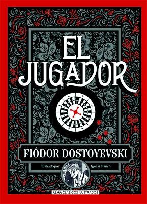 EL JUGADOR | 9788418395123 | DOSTOEVSKIÏ, FIODOR MIJAÏLOVICH | Llibres Parcir | Librería Parcir | Librería online de Manresa | Comprar libros en catalán y castellano online