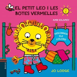 EL PETIT LEO I LES BOTES VERMELLES | 9788447925025 | LODGE, JO | Llibres Parcir | Llibreria Parcir | Llibreria online de Manresa | Comprar llibres en català i castellà online