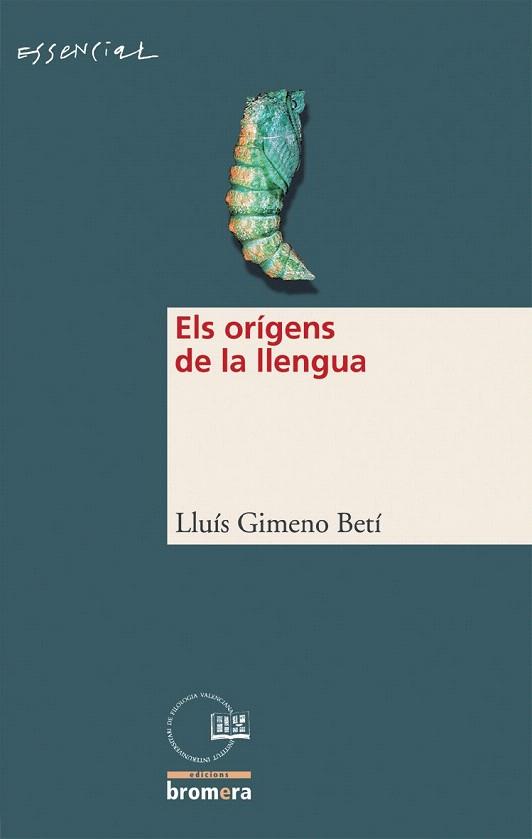 ELS ORIGENS DE LA LLENGUA | 9788476606841 | GIMENO | Llibres Parcir | Librería Parcir | Librería online de Manresa | Comprar libros en catalán y castellano online