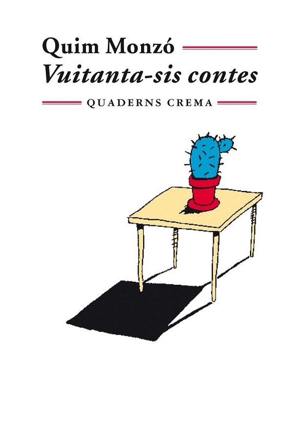 VUITANTA SIS CONTES | 9788477272519 | MONZO | Llibres Parcir | Librería Parcir | Librería online de Manresa | Comprar libros en catalán y castellano online