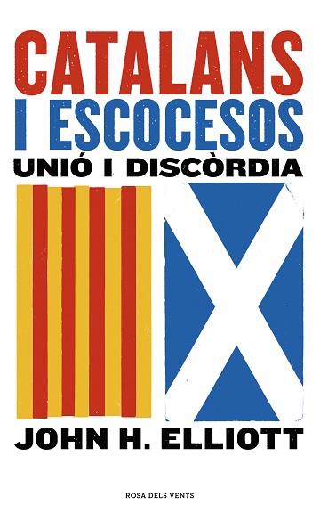 CATALANS I ESCOCESOS | 9788416930852 | ELLIOTT, JOHN H. | Llibres Parcir | Librería Parcir | Librería online de Manresa | Comprar libros en catalán y castellano online