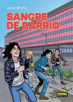 SANGRE DE BARRIO. NUEVA EDICION | 9788467983968 | JAIME MARTIN | Llibres Parcir | Llibreria Parcir | Llibreria online de Manresa | Comprar llibres en català i castellà online