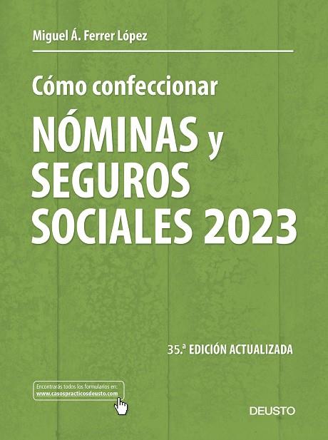 CÓMO CONFECCIONAR NÓMINAS Y SEGUROS SOCIALES 2023 | 9788423435517 | FERRER LÓPEZ, MIGUEL ÁNGEL | Llibres Parcir | Librería Parcir | Librería online de Manresa | Comprar libros en catalán y castellano online