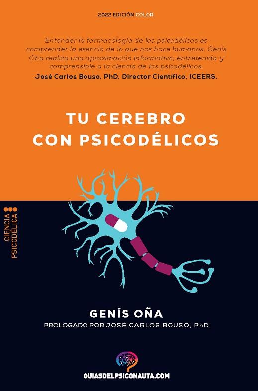 TU CEREBRO CON PSICODÉLICOS | 9788418943249 | OÑA, GENÍS | Llibres Parcir | Llibreria Parcir | Llibreria online de Manresa | Comprar llibres en català i castellà online