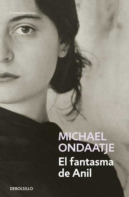 EL FANTASMA DE ANIL | 9788466336109 | ONDAATJE, MICHAEL | Llibres Parcir | Llibreria Parcir | Llibreria online de Manresa | Comprar llibres en català i castellà online