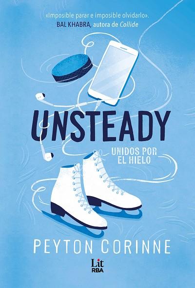 UNSTEADY | 9788411329408 | CORINNE, PEYTON | Llibres Parcir | Librería Parcir | Librería online de Manresa | Comprar libros en catalán y castellano online