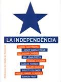 LA INDEPENDENCIA | 9788498837018 | A.A.V.V | Llibres Parcir | Llibreria Parcir | Llibreria online de Manresa | Comprar llibres en català i castellà online