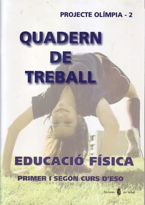 OLÍMPIA-2. EDUCACIÓ FÍSICA. PRIMER I SEGON CURS D'ESO. QUADERN DE TREBALL | 9788476284346 | ARIÑO, JESÚS / BENABARRE, ROSSEND | Llibres Parcir | Librería Parcir | Librería online de Manresa | Comprar libros en catalán y castellano online