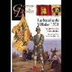 GUERREROS Y BATALLAS: LA BATALLA DE VILLALAR 1521 | 9788492714841 | SÁEZ ABAD, RUBÉN | Llibres Parcir | Llibreria Parcir | Llibreria online de Manresa | Comprar llibres en català i castellà online