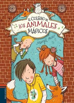 EL COLEGIO DE LOS ANIMALES MAGICOS 1 | 9788426398482 | MARGIT AUER | Llibres Parcir | Llibreria Parcir | Llibreria online de Manresa | Comprar llibres en català i castellà online