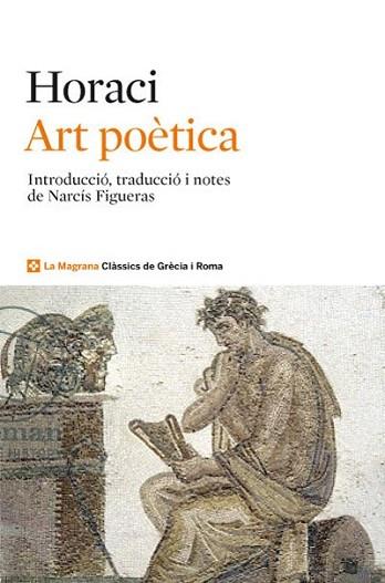 Art  poètica | 9788482645896 | , HORACI | Llibres Parcir | Llibreria Parcir | Llibreria online de Manresa | Comprar llibres en català i castellà online