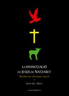 LA DIVINITZACIO DE JESUS DE NATZARET | 9788497915779 | Llibres Parcir | Llibreria Parcir | Llibreria online de Manresa | Comprar llibres en català i castellà online