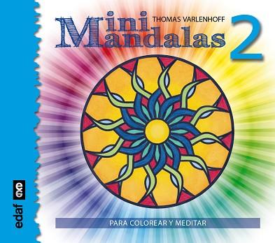 MINI MANDALAS 2 | 9788441436657 | VARLENHOFF, THOMAS | Llibres Parcir | Llibreria Parcir | Llibreria online de Manresa | Comprar llibres en català i castellà online