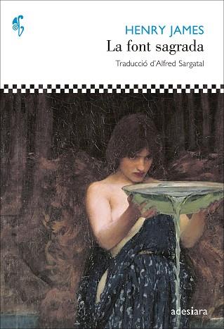 LA FONT SAGRADA | 9788492405961 | JAMES, HENRY | Llibres Parcir | Llibreria Parcir | Llibreria online de Manresa | Comprar llibres en català i castellà online