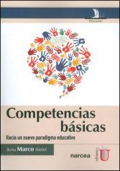 COMPETENCIAS BÁSICAS.. HACIA UN NUEVO PARADIGMA EDUCATIVO | PODI79676 | MARCO  STIEFEL | Llibres Parcir | Librería Parcir | Librería online de Manresa | Comprar libros en catalán y castellano online
