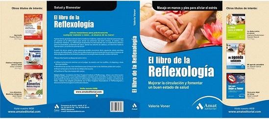EL LIBRO DE LA REFLEXOLOGIA mejorar la circulacion fomentar | 9788497353816 | VALERIE VONER | Llibres Parcir | Librería Parcir | Librería online de Manresa | Comprar libros en catalán y castellano online