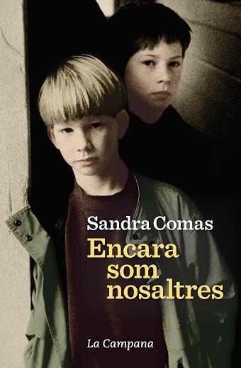 ENCARA SOM NOSALTRES | 9788416863686 | COMAS, SANDRA | Llibres Parcir | Librería Parcir | Librería online de Manresa | Comprar libros en catalán y castellano online
