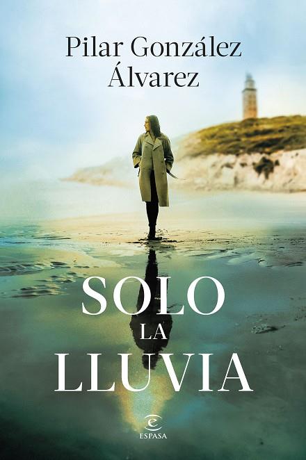 SOLO LA LLUVIA | 9788467077193 | GONZÁLEZ ÁLVAREZ, PILAR | Llibres Parcir | Llibreria Parcir | Llibreria online de Manresa | Comprar llibres en català i castellà online
