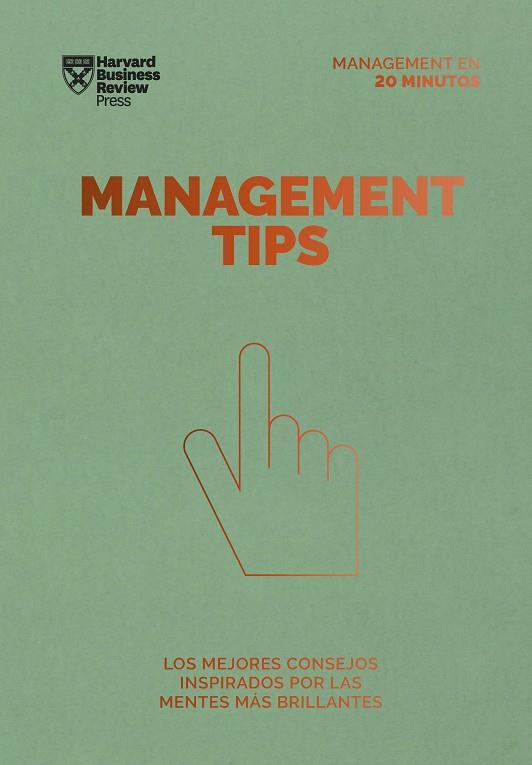 MANAGEMENT TIPS. SERIE MANAGEMENT EN 20 MINUTOS | 9788417963507 | HARVARD BUSINESS REVIEW | Llibres Parcir | Librería Parcir | Librería online de Manresa | Comprar libros en catalán y castellano online