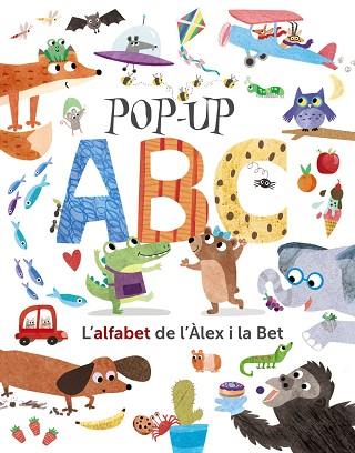 POP-UP ABC. L'ALFABET DE L'ÀLEX I LA BET | 9788499063072 | HEGARTY, PATRICIA | Llibres Parcir | Librería Parcir | Librería online de Manresa | Comprar libros en catalán y castellano online