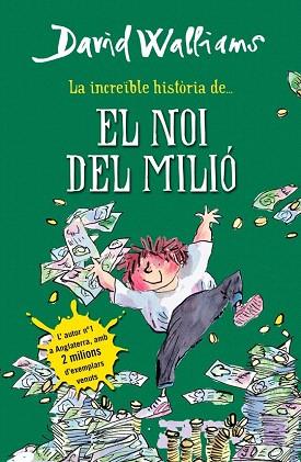LA INCREÏBLE HISTÒRIA DE EL NOI DEL MILIÓ | 9788490431061 | WALLIAMS,DAVID | Llibres Parcir | Llibreria Parcir | Llibreria online de Manresa | Comprar llibres en català i castellà online